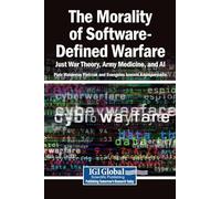 The Morality of Software-Defined Warfare: Just War Theory, Army Medicine, and AI