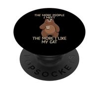 The More People I Meet The More I Like My Cat PopSockets PopGrip Adhesivo