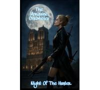 The Morgaine Chronicles: The Night of The Hunter (The Morgaine Chronicles: The Curse of Castle Morgaine)