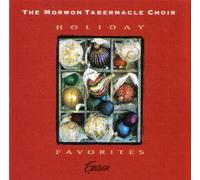 The Mormon Tabernacle Choir - Holiday Favorites