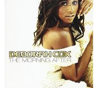 The Morning After by Deborah Cox (2002-11-05)