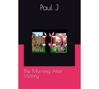 The Morning After Victory