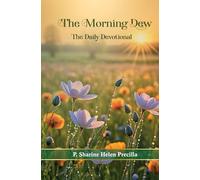 The Morning Dew: The Daily devotional