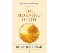 The Morning of Joy: Hope After the Night of Weeping