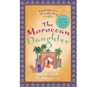 The Moroccan Daughter : From The Internationally Bestselling Auth Or O