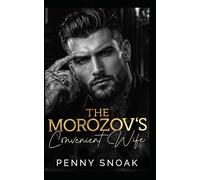 The Morozov's Convenient Wife: A Dark Mafia Marriage-of-Convenience Romance: 3 (The Bratva Vow Series)