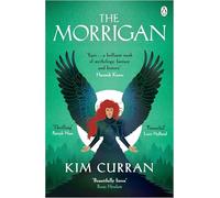The Morrigan: A fierce feminist retelling of Irish mythology perfect for fans of The Wolf Den and Medea