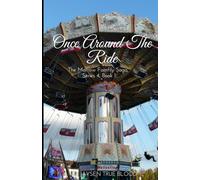 The Morrow Family Saga: 1980s: Book One Once Around The Ride (The Morrow Family Saga: Series 2: the 1980s)