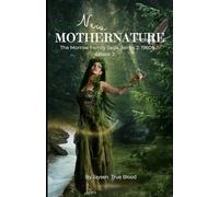 The Morrow Family Saga: Series 2: The 1960s; Book 2: 1961: New Mother Nature