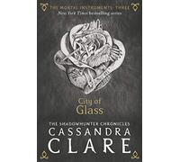 The Mortal Instruments 3. City Of Glass