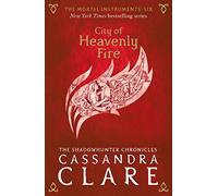 The Mortal Instruments 6. City Of Heavenly Fire