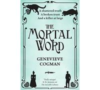 The mortal word (The invisible library, 5)