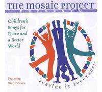 The Mosaic Project - Children's Songs for Peace & a Better World