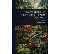 The Moss Flora Of New York City And Vicinity