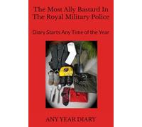 The Most Ally Bastard In The Royal Military Police: ANY YEAR DIARY royal military police gifts rmp gifts