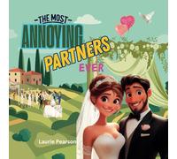 The Most Annoying Partners Ever
