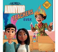 The Most Annoying Teachers Ever