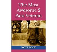 The Most Awesome 2 Para Veteran: NOTEBOOK Parachute Regiment parachute regiment gifts army veterans gifts
