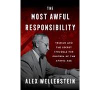 The Most Awful Responsibility (ebook)