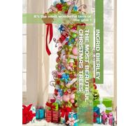 THE MOST BEAUTIFUL CHRISTMAS TREES: It’s the most wonderful time of the year !