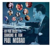 The Most Beautiful Movie Songs Of Paul Misraki