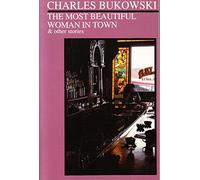 The Most Beautiful Woman in Town