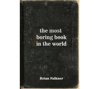 The Most Boring Book in the World: Large Format Edition