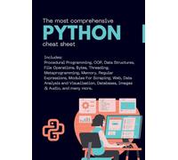 The Most Comprehensive Python Cheat Sheet: Paperback Laminated Edition (Programming Cheat Sheets)