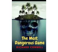 The Most Dangerous Game annotated