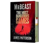 The Most Dangerous Games: From MrBeast and James Patterson. A secret competition. 100 players. $1 billion. ARE YOU THE ONE?