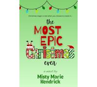 The Most Epic Christmas Ever