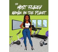 The Most Feared Woman on the Planet Hardcover Journal 8.25 x 11 inches, 150 pages