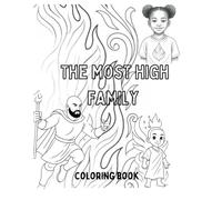 The Most High Family Coloring Book
