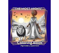 The MOST HIGH's Set Apart Daughters Of Zion Coloring Book: PROVERBS 31 ADDITION (The MOST HIGH's Set Apart Children Of Zion)