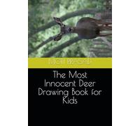 The Most Innocent Deer Drawing Book for Kids