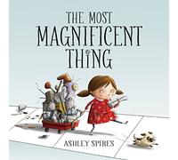 The Most Magnificent Thing: 1
