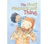 The Most Magnificent Thing