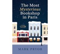 The Most Mysterious Bookshop in Paris: 1 (A Paris Bookshop Mystery)