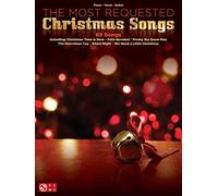 The Most Requested Christmas Songs: Piano, Vocal, Guitar