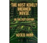 The Most Widely Dreamed Movie Of The 21st Century