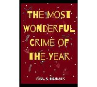 The Most Wonderful Crime of the Year