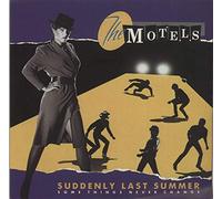The Motels - Suddenly Last Summer
