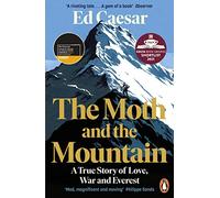 The Moth and the Mountain: Shortlisted for the Costa Biography Award 2021