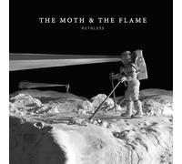 The Moth & The Flame - Ruthless [Vinilo]