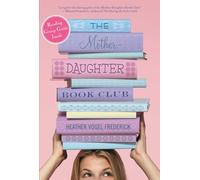 The Mother-Daughter Book Club