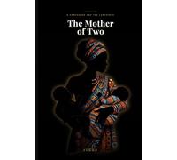 The Mother of Two: A COMPANION FOR THE LABYRINTH