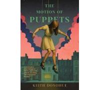 The Motion Of Puppets (ebook)