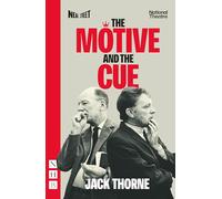 The Motive and the Cue (West End edition) (NHB Modern Plays)