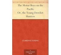 The Motor Boys on the Pacific