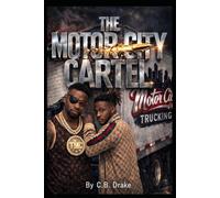 The Motor City Cartel